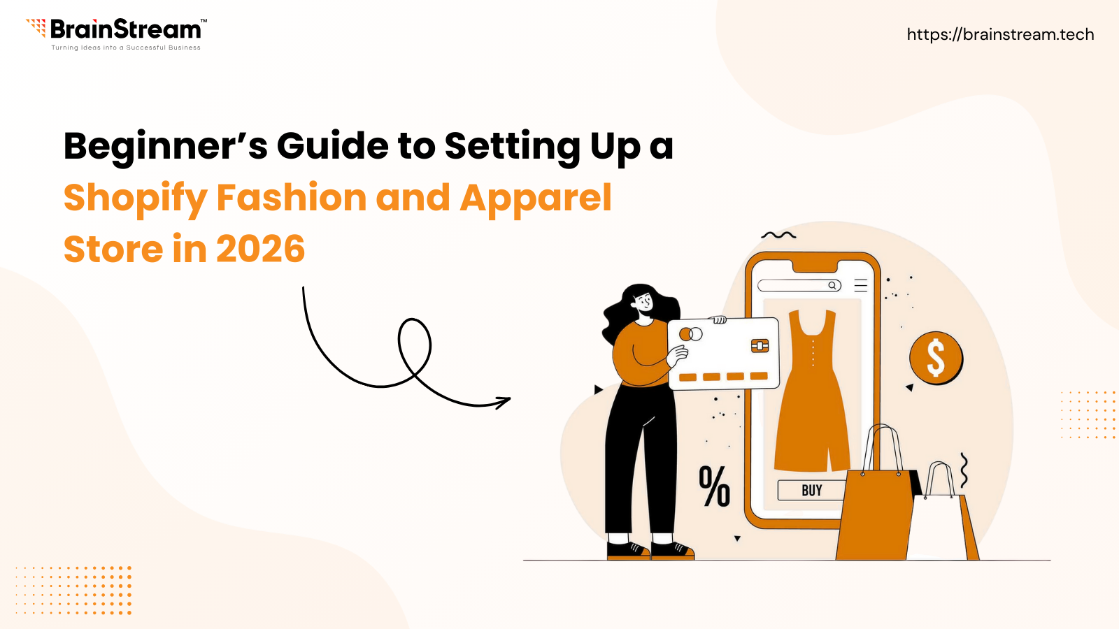 Beginner’s Guide to Setting Up a Shopify Fashion and Apparel Store in 2026